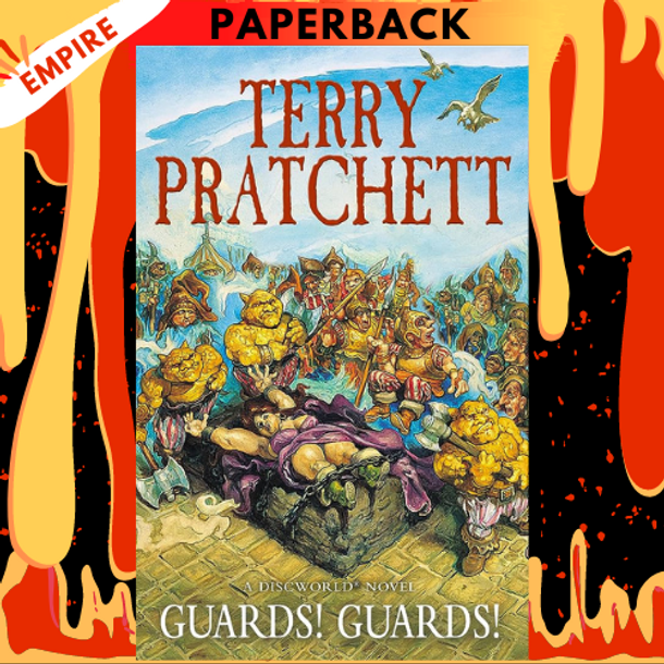 Guards! Guards! (Discworld Series #8) by Terry Pratchett