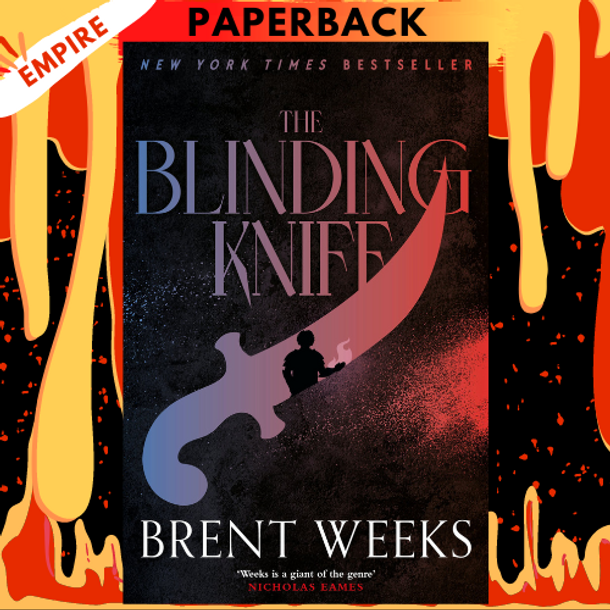 The Blinding Knife (Lightbringer Series #2)  by Brent Weeks