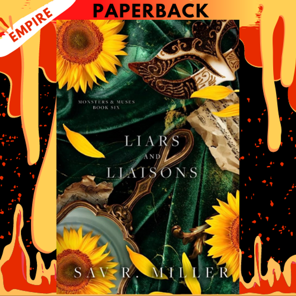 Liars and Liaisons (Monsters & Muses #6) by Sav R. Miller