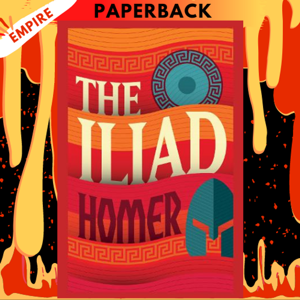 The Iliad  by Homer