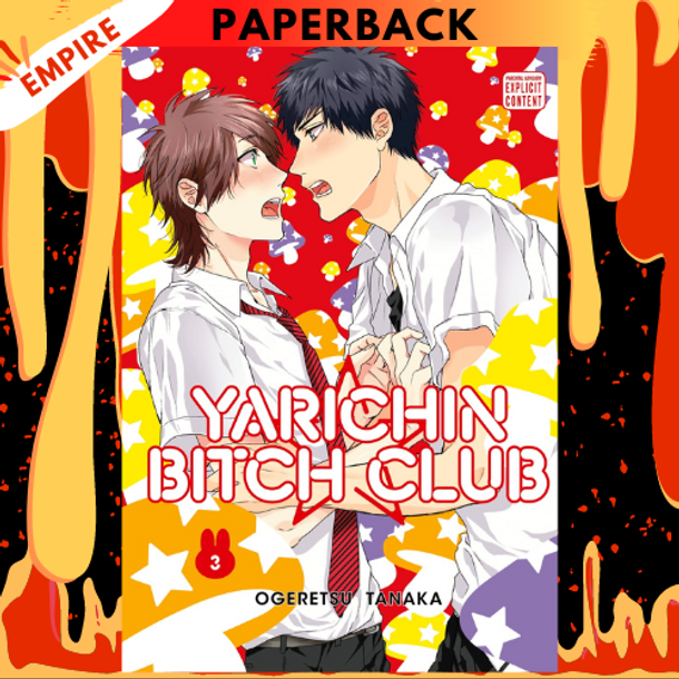 Yarichin Bitch Club, Vol. 3 by Ogeretsu Tanaka