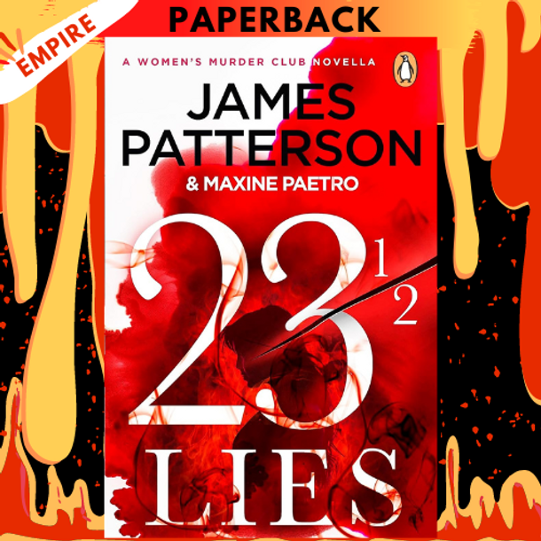 23 1/2 Lies (Women's Murder Club, 23.5) by James Patterson