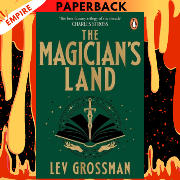 The Magician's Land (Magicians Series #3) by Lev Grossman