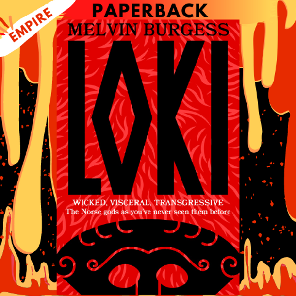 Loki: A Novel by Melvin Burgess