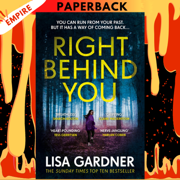 Right Behind You (FBI Profiler Series #7) by Lisa Gardner