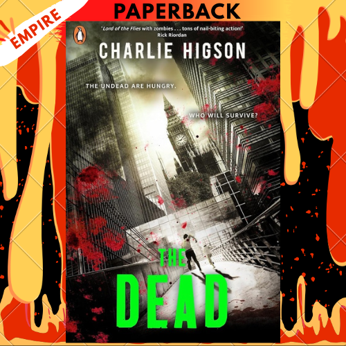 The Dead (Enemy Series #2) by Charlie Higson