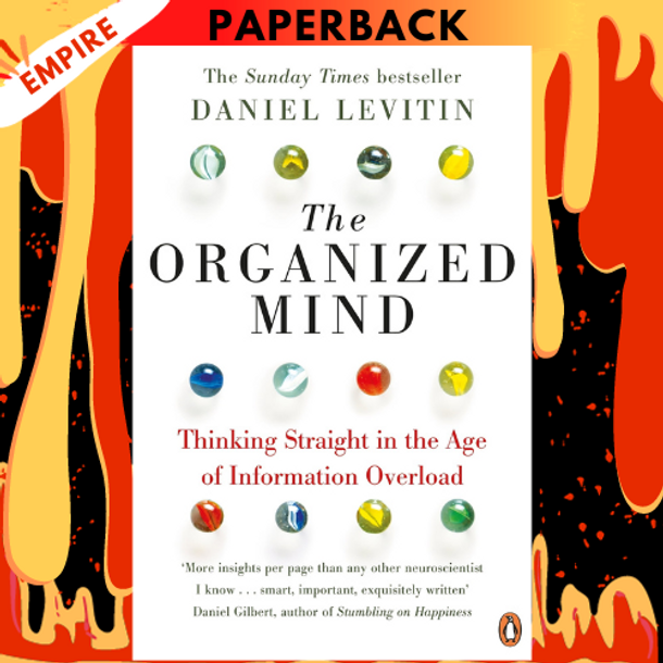 The　by　Mind:　Organized　Daniel　Thinking　Age　Straight　Information　in　the　of　Overload　J.　Levitin