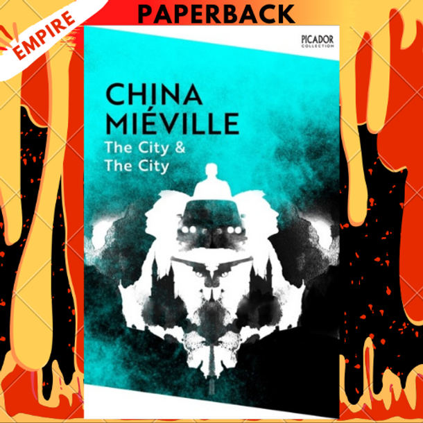 The City & the Citye by China Miéville