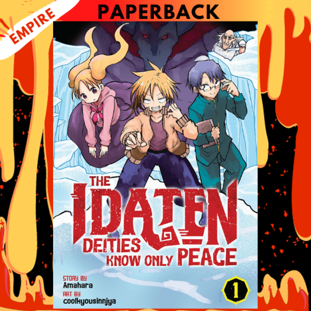 The Idaten Deities Know Only Peace Vol. 1 by Amahara, Coolkyousinnjya (Illustrator)