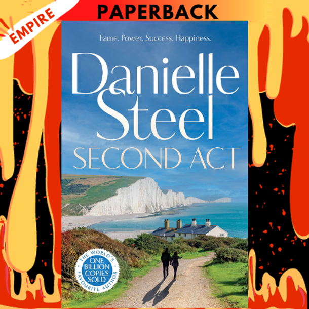 Second Act: A Novel by Danielle Steel