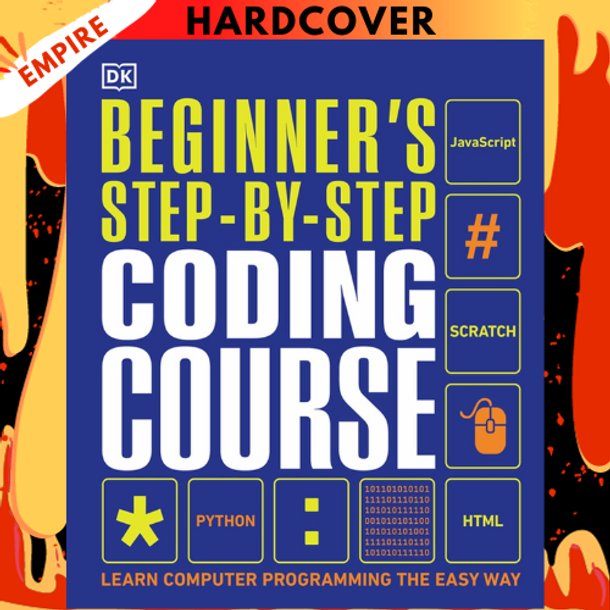 Beginner's Step-by-Step Coding Course: Learn Computer Programming the Easy Way by DK