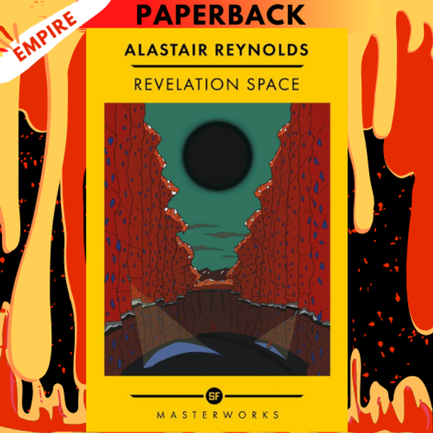 Revelation Space - S.F. Masterworks by Alastair Reynolds