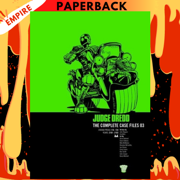 Judge Dredd The Complete Case Files 03 by Pat Mills, John Wagner, Mick McMahon, Brian Bolland