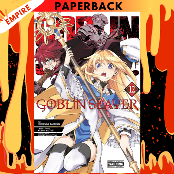 Goblin Slayer, Vol. 12 light novel by Kumo Kagyu