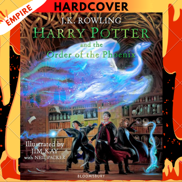 Harry Potter and the Order of the Phoenix: The Illustrated Edition (Harry Potter, Book 5) by J. K. Rowling, Jim Kay (Illustrator), Neil Packer (Illustrator)