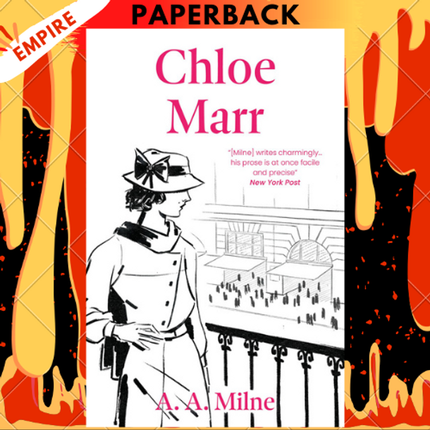 Chloe Marr by A. A. Milne