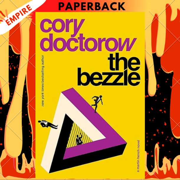 The Bezzle (Martin Hench #2) by Cory Doctorow