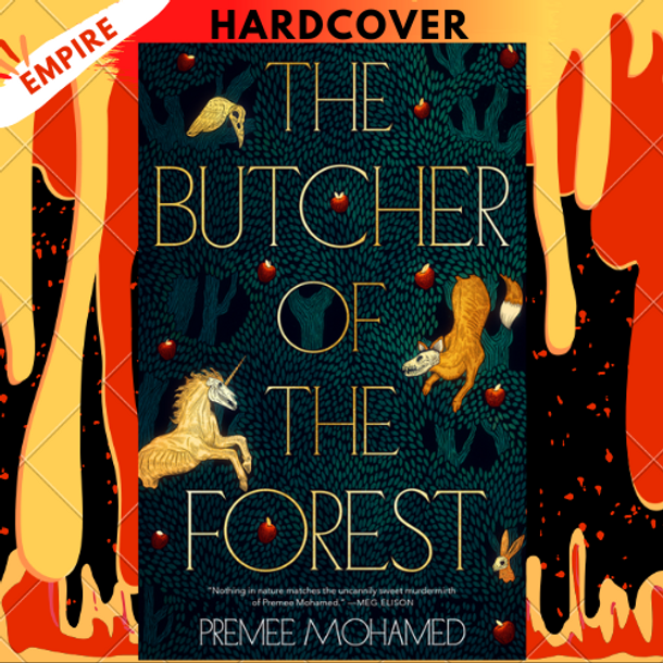 The Butcher of the Forest by Premee Mohamed