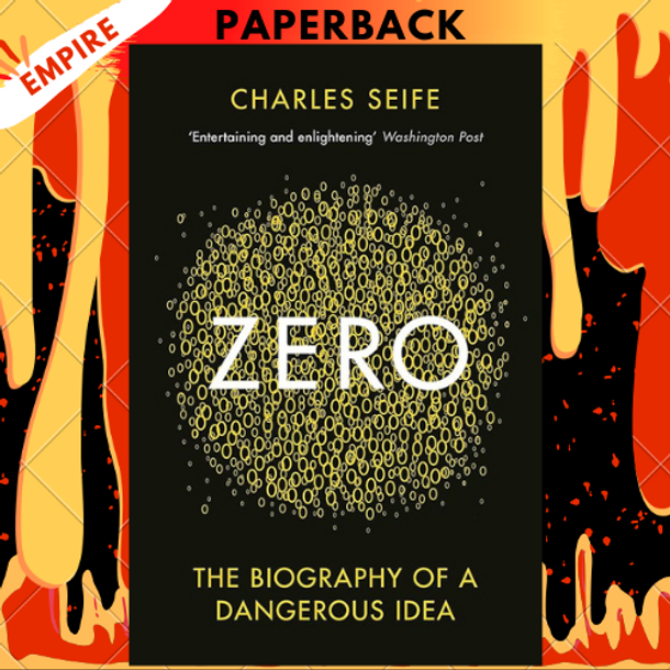 Zero: The Biography of a Dangerous Idea by Charles Seife