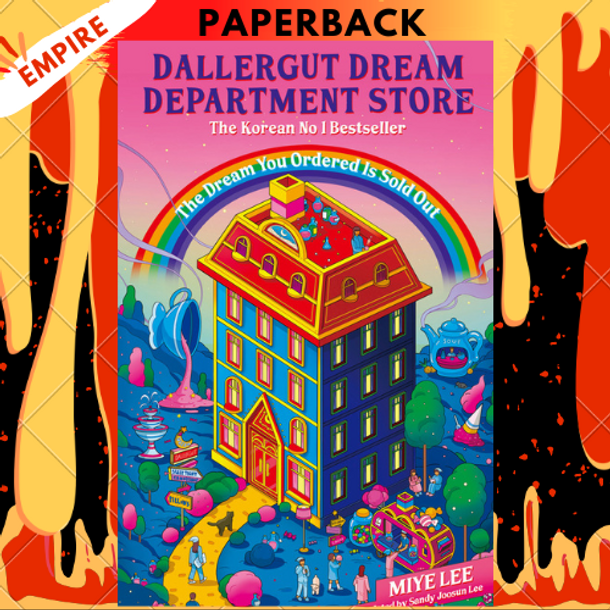 The Dallergut Dream Department Store: A Novel by Miye Lee, Sandy Joosun Lee  (Translator)