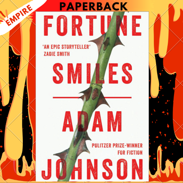 Fortune Smiles (National Book Award Winner) by Adam Johnson Fortune Smiles (National Book Award Winner) by Adam Johnson