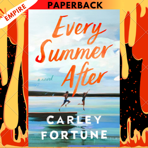 Every Summer After by  Carley Fortune