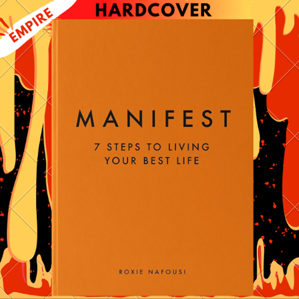 Manifest: 7 Steps to Living Your Best Life by Roxie Nafousi