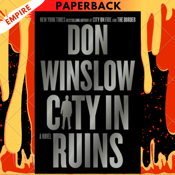 City in Ruins (Danny Ryan #3) by Don Winslow