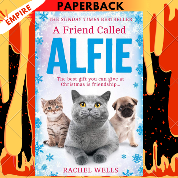A Friend Called Alfie (Alfie, #6) by Rachel Wells