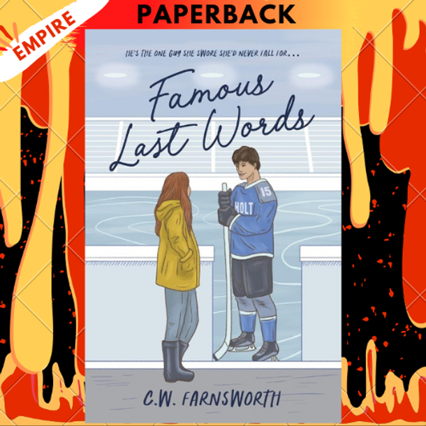 Famous Last Words by C W Farnsworth