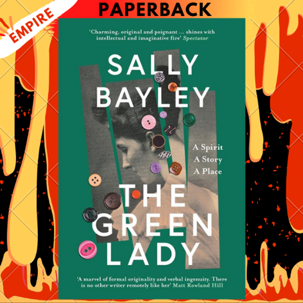 The Green Lady by Sally Bayley, Giada Diano (Translator)