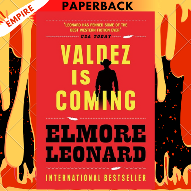 Valdez is Coming by Elmore Leonard