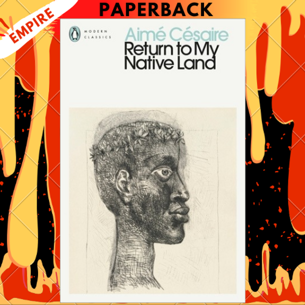 Return to My Native Land by Aime Cesaire Return to My Native Land by Aime Cesaire