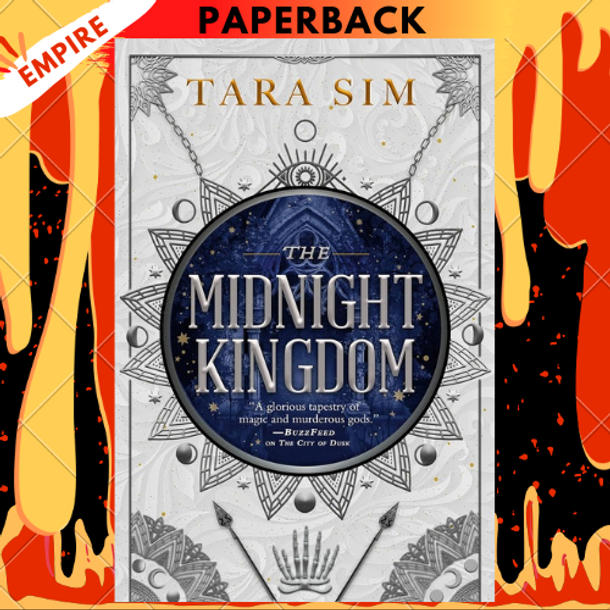 The Midnight Kingdom (The Dark Gods, #2) by  Tara Sim