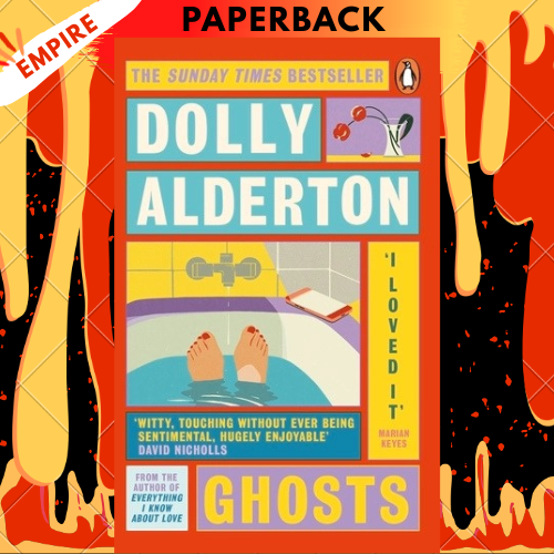 Ghosts by  Dolly Alderton