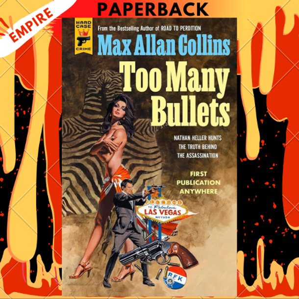 Too Many Bullets by Max Allan Collins