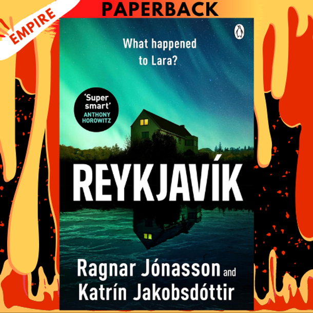 Reykjavík: A Crime Story by Ragnar Jónasson, Katrín Jakobsdóttir