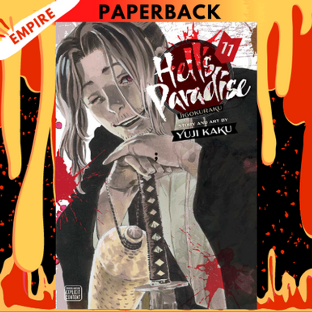 Hell's Paradise: Jigokuraku, Vol. 11 by Yuji Kaku (Next Day Dispatch - Free Shipping)