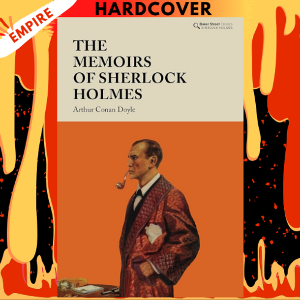The Memoirs of Sherlock Holmes by Arthur Conan Doyle