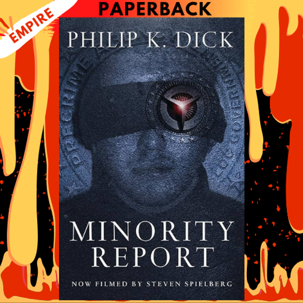 Minority Report by Philip K Dick