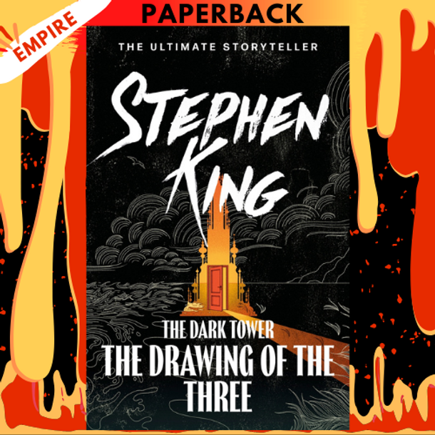The Drawing of the Three (Dark Tower Series #2) by Stephen King