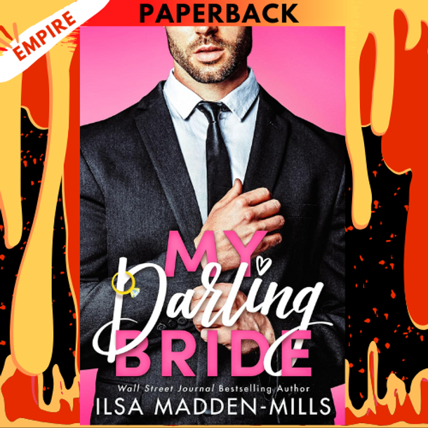 My Darling Bride (The Darlings #1) by Ilsa Madden-Mills
