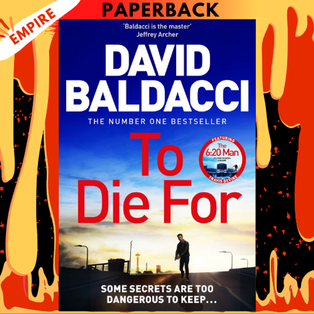 To Die For by David Baldacci