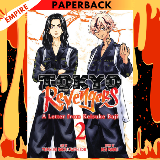Tokyo Revengers: A Letter from Keisuke Baji Vol. 2 by Ken Wakui, Yukinori Natsukawaguchi (Illustrator)