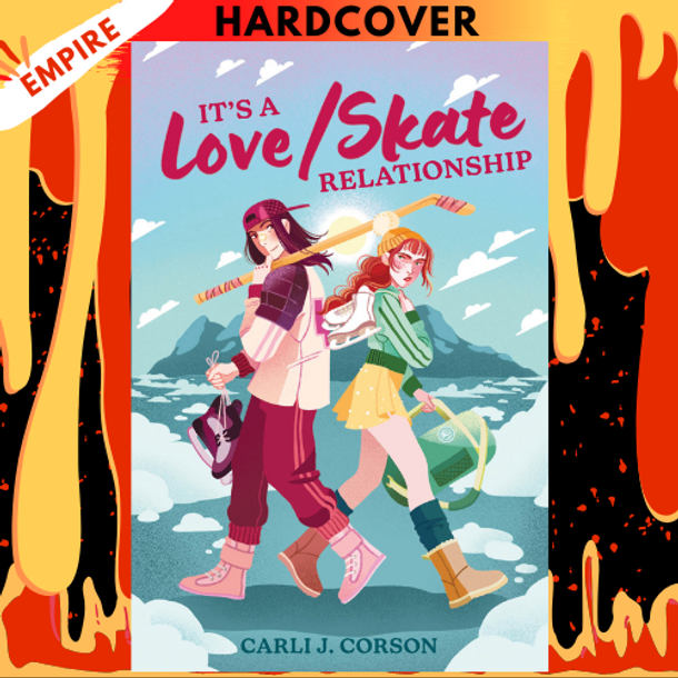 It's a Love/Skate Relationship by Carli J. Corson