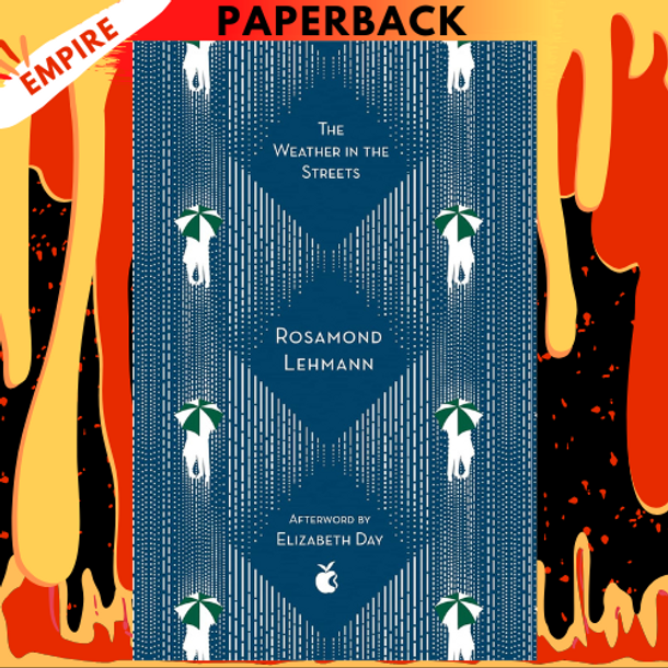 The Weather In The Streets by Rosamond Lehmann