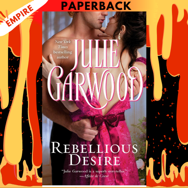Rebellious Desire by Julie Garwood