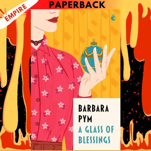 A Glass Of Blessings - Virago Modern Classics by Barbara Pym