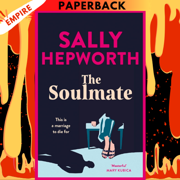 The Soulmate: A Novel by  Sally Hepworth