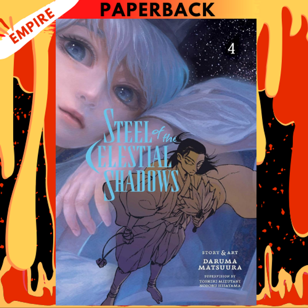 Steel of the Celestial Shadows, Vol. 4 by Daruma Matsuura